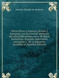 Amazon.in: Buy Obras Liricas Y Comicas Divinas Y Human Book Online at ...