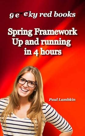 Spring Framework - Up and Running in 4 hours eBook : Lambkin, Paul ...