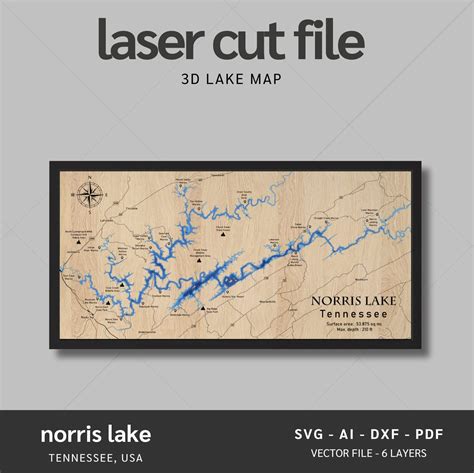 Norris Lake, Tennessee Laser Map Files - 6 Layers - Svg/Ai/Dxf/Pdf – Moc Tho LLC