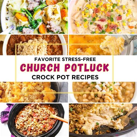 35 Favorite Church Potluck Crockpot Recipes - Intentional Hospitality