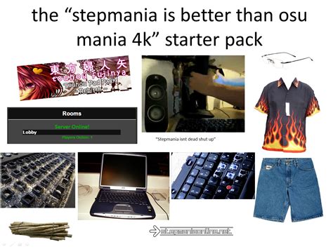the "stepmania is better than osu mania 4k" starter pack : r/osugame