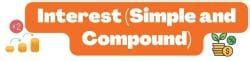 Interest (Simple and Compound) - Mathematics Class 8 ICSE PDF Download