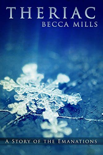 Theriac: A Short Story (Emanations Series) eBook : Mills, Becca: Amazon ...