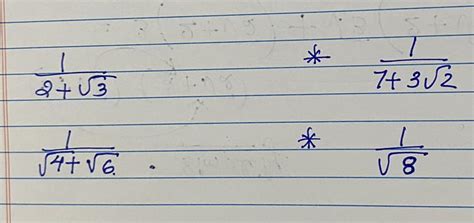 rationalize the denominator. - Brainly.in