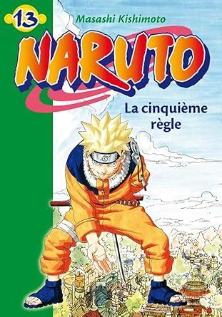 Amazon.in: Buy Naruto - t13 - naruto 13 - la cinquième règle Book ...