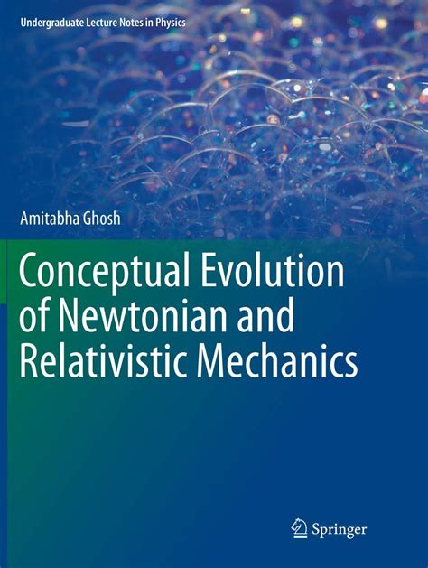 Buy Conceptual Evolution Of Newtonian And Relativistic Mechanics ...
