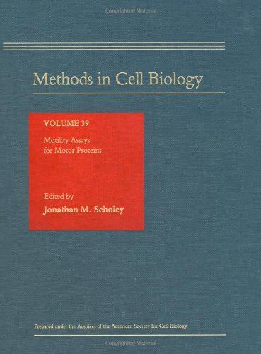 Buy Motility Assays for Motor Proteins (Volume 39) (Methods in Cell ...