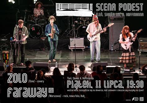 Scena Podest: Zolo / Faraway, Tleń, Skwer Alfonsa Hoffmanna, Chojnice ...