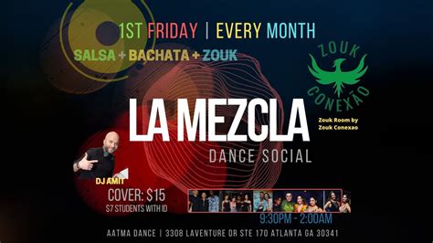 La Mezcla Dance Social - Welcome 2025 + Zouk Room, Aatma Dance Studio ...