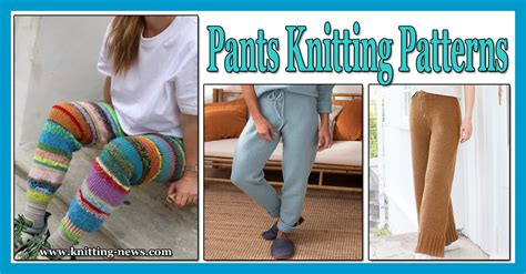 21 Pants Knitting Patterns - Knitting News
