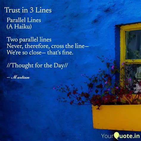 Parallel Lines (A Haiku) ... | Quotes & Writings by Martian Mirth ...