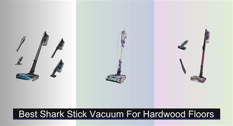 7 Best Shark Stick Vacuums for Hardwood Floors 2025 - Vacuums.Best
