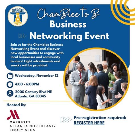 ChamBlee to B Networking Event, 2000 Century Blvd NE, Atlanta, GA 30345 ...