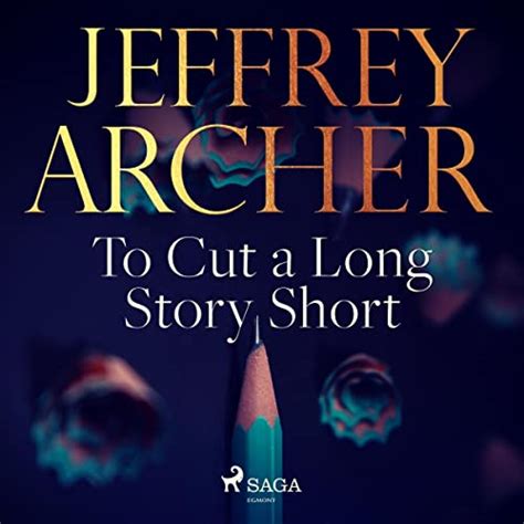 To Cut a Long Story Short (Audio Download): Jeffrey Archer, Joan Walker ...