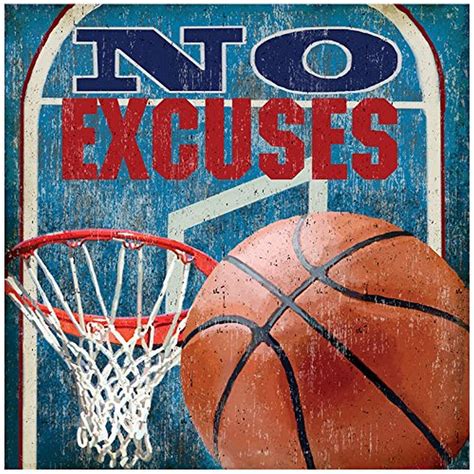BR &Nameinternal - No Excuses - Basketball 28x28 Posters That Stick, by ...