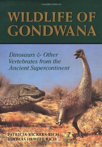 Buy Wildlife of Gondwana: Dinosaurs and Other Vertebrates from the ...