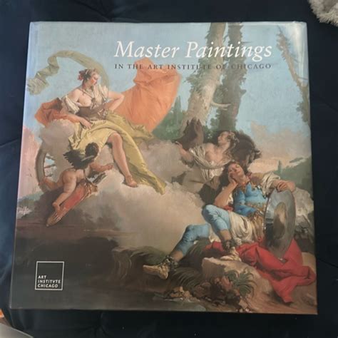 Master Paintings in the Art Institute of Chicago by James Cuno
