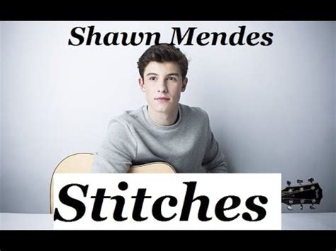 Shawn Mendes - Stitches Lyrics - YouTube