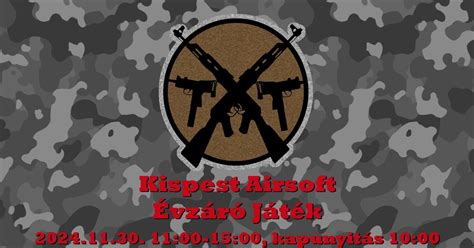 Kispest Airsoft és Ravaszak évzáró játék november 30., Vak Bottyán u ...