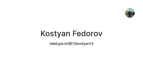 Kostyan Fedorov — Teletype