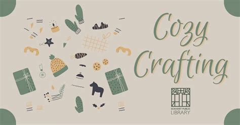 Cozy Crafting, Teen Library: A Service of Eckhart Public Library ...