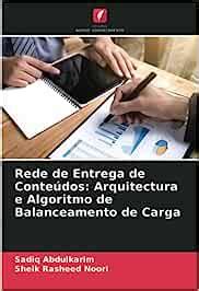 Amazon.in: Buy Rede de Entrega de Conteúdos: Arquitectura e Algoritmo ...