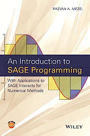 An Introduction to SAGE Programming: With Applications to SAGE ...