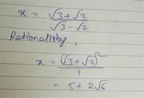 If a and b are rational numbersand root 3 + root 2/ root 3 - root 2= a ...