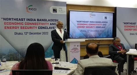 Northeast India - Bangladesh Economic Connectivity & Energy Security ...