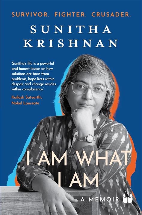I Am What I Am: A Memoir : Krishnan, Sunitha: Amazon.in: Books