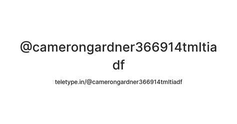 @camerongardner366914tmltiadf — Teletype