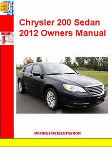 Chrysler 200 Manual by Chrysler 200 Sedan 2012 Owners Manual Tradebit Chrysler 200 Manual