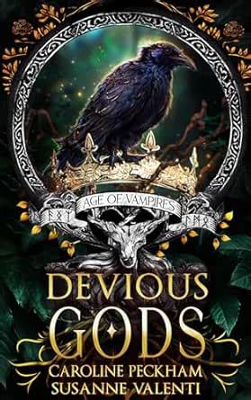 Devious Gods (Age of Vampires Book 7) eBook : Peckham, Caroline ...