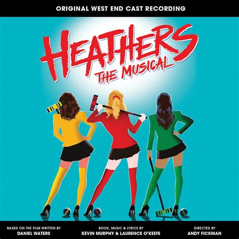 ‎Heathers the Musical (Original West End Cast Recording) - Album by ...