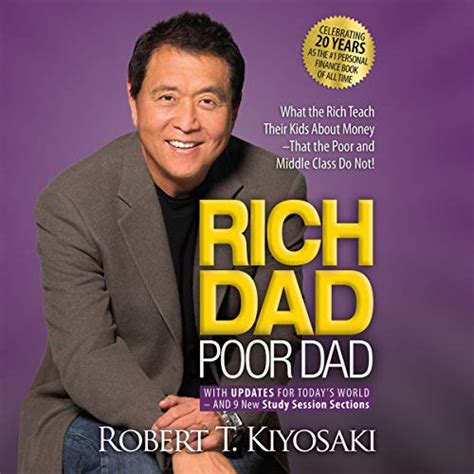 Rich Dad Poor Dad: 20th Anniversary Edition: What the Rich Teach Their ...