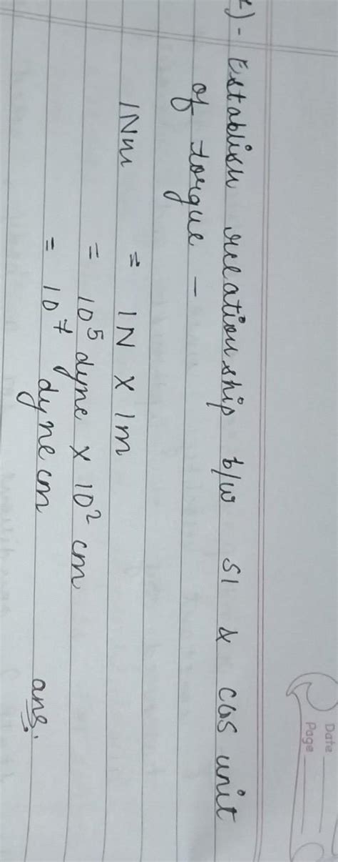 What is the ratio of the si unit tp cgs unit of torque - Brainly.in