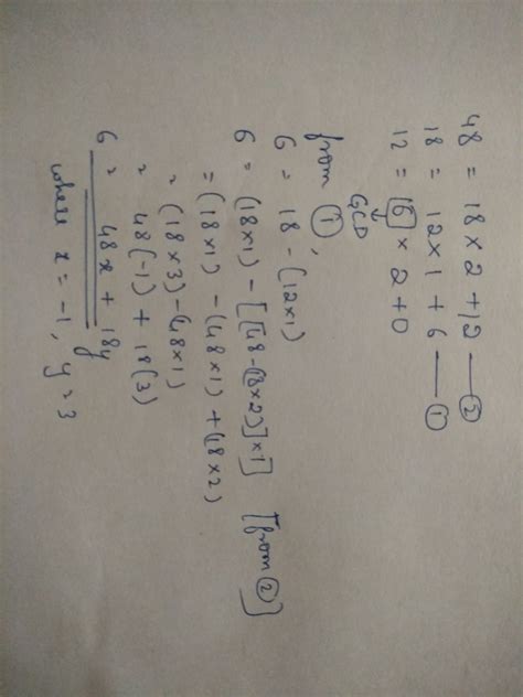 Express the GCD of 48 and 18 as a linear combination.plz explain its ...