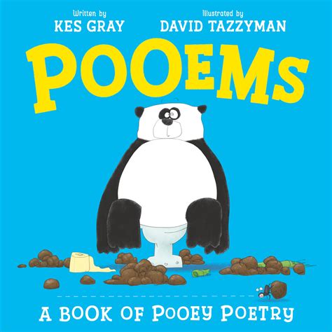 Pooems: A Book of Pooey Poetry by Kes Gray, David Tazzyman - Books ...