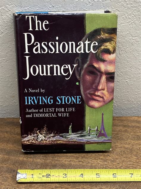 The Passionate Journey by Irving Stone 1949 Book Club Edition HC Book w ...