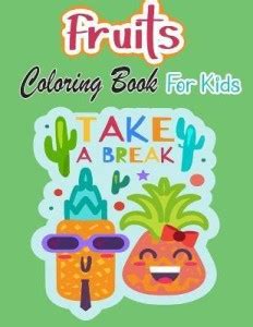 Fruits Coloring Book For Kids: Buy Fruits Coloring Book For Kids by ...