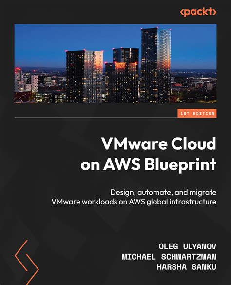 Buy VMware Cloud on AWS Blueprint: Design, automate, and migrate VMware ...