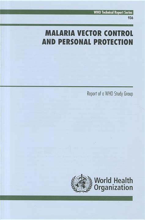 Buy Malaria Vector Control and Personal Protection: Report of a WHO ...