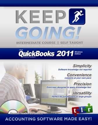 Keep Going with QuickBooks (Student, Volume 1) : tlr-inc tlr-inc ...