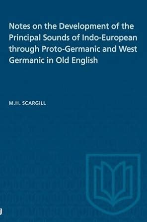 Buy Notes on the Development of the Principal Sounds of Indo-European ...