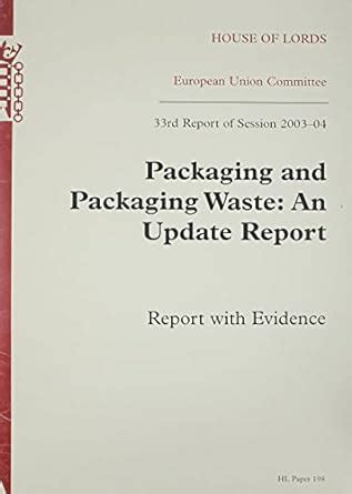 Buy Packaging and packaging waste: an update report, report with ...