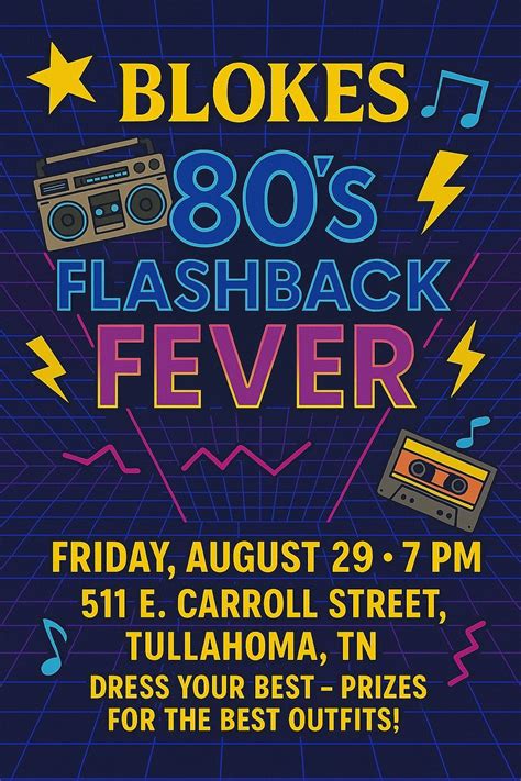 Blokes 80’s Flashback Fever, 511 E. Carroll St, Tullahoma, TN, 29 ...