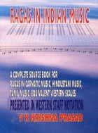 Buy Ragas in Indian Music: A Complete Source Book For Ragas In Carnatic ...