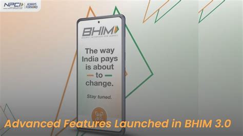 What are the new Advanced Features Launched in BHIM 3.0 by NBSL in 2025?