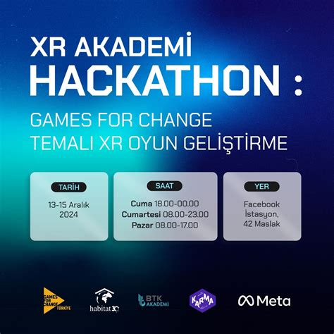 XR Akademi: XR Hackatonu Games for Change Temasıyla Başvurunuzu Bekliyor! - Habitat Derneği
