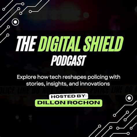 The Digital Shield : Host: Dillon Rochon with Smart Squad Solutions ...